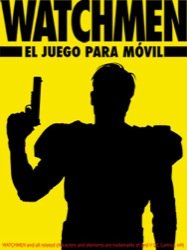 Watchmen: El Juego para Móvil