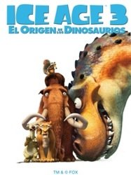 Ice Age 3, el origen de los dinosaurios