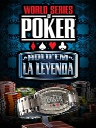 World Series Of Poker: Hold 'Em - La Leyenda